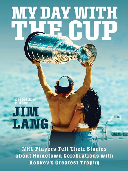 Title details for My Day with the Cup by Jim Lang - Wait list